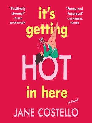 cover image of It's Getting Hot in Here